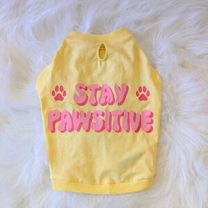 Stay Pawsitive Yellow Pink Dog Shirt New Without Tags